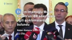 Ekrem İmamoğlu Murat Kurum'un adaylığı ile ilgili konuştu